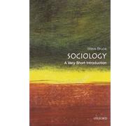 Sociology: A Very Short Introduction (Very Short Introductions)