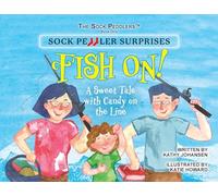 Sock Peddler Surprises: Fish On! (The Sock Peddlers (Tm))