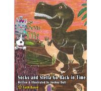 Socks and Stella Go Back in Time (Socks and Pops)