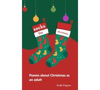 Socks for Christmas: Poems about Christmas as an adult