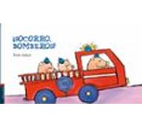 ¡socorro Bomberos! (coleccion Luciernaga)