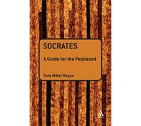 Socrates: A Guide for the Perplexed