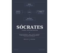 Sócrates para Estudiantes: Método socrático, ética, juicio, muerte e influencia en la filosofía occidental (Filosofía para Estudiantes)