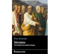 Sócrates. Un hombre de nuestro tiempo (El Buey Mudo)