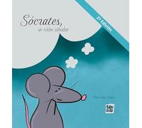 Sócrates, un ratón soñador (LA CASITA ESDRUJULA)