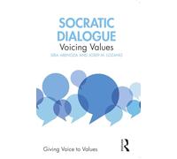 Socratic Dialogue: Voicing Values (Giving Voice to Values)