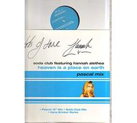 SODA CLUB FEATURING HANNAH ALETHEA - SODA CLUB FEATURING HANNAH ALETHEA - HEAVEN IS A PLACE ON EARTH - 12 inch vinyl