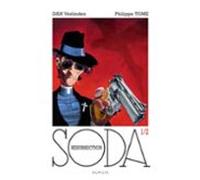 Soda : Hors-série. Vol. 1. Résurrection