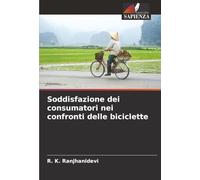 Soddisfazione dei consumatori nei confronti delle biciclette