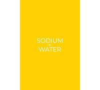Sodium + Water: Simple Daily Electrolyte Tracker For Your Food Diet and Nutrition | Bright Yellow