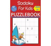 Sodoku for Kids: Sodoku for Children Ages 3+ : Easy to Read Print For Children aged 4+ 6x9 inches, 100 pages / 50 Puzzles ... Gift for Children, Grandchildren or Friends Children