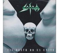 Sodom - 'til Death Do Us Unite