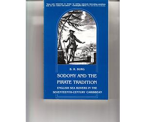 sodomy and the pirate tradition: english sea rovers in the seventeenth-century caribbean