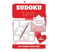 SODUKO LOVE: Fall in Love with Sudoku! Solve numbers, sharpen your mind, and enjoy the romance! This love-themed Sudoku collection offers hundreds of ... that make brain exercise fun and cozy.