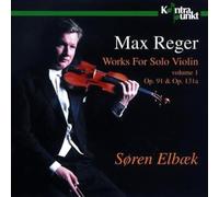 Sören Elbaek - Works For Solo Violin Op.91 & Op.131a