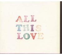 SOFA - ALL THIS LOVE CD DUTCH ROSATONE 2006