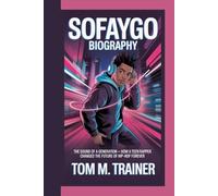 SoFaygo Biography: The Sound of a Generation - How a Teen Rapper Changed the Future of Hip-Hop Forever