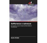 Sofferenza e salvezza: Uno studio su alcuni romanzi di Alice Walker e Toni Morrison