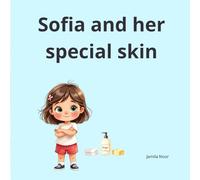 Sofia and her special skin