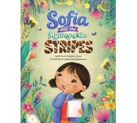 Sofia and the Mystery of the Stripes