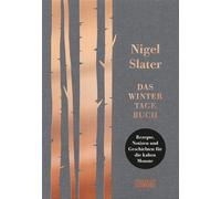 Sofia Blind Nigel Das Wintertagebuch: Rezepte, Notizen und Geschicht (Tapa dura)