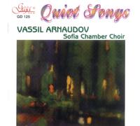 Sofia Chamber Choir - Quiet Songs