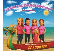 SOFIA E IL DRAGON BOAT