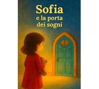 Sofia e la porta dei sogni