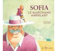 sofia et le marchand ambulant (audiolibro)