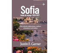 Sofia Guide de voyage 2026-2027