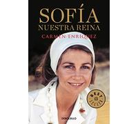 Sofía. Nuestra reina (Best Seller)