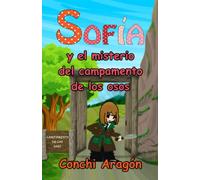 Sofía y el misterio del campamento de los osos (Sofía y sus misterios)