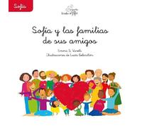 SOFIA Y LAS FAMILIAS DE SUS AMIGAS (LA NUBE DE PAPEL)