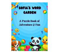 Sofia's Word Garden: A Puzzle Book of Adventure & Fun