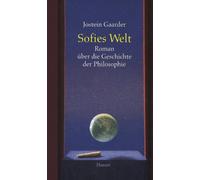 Sofies Welt: Roman über die Geschichte der Philosophie