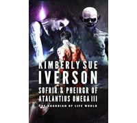 Sofrir & Pheirgr of Atalantius Omega III: 6 (The Guardian of Life)