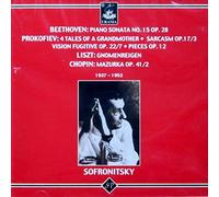 Sofronitsky Joue Beethoven, Prokofiev, Liszt, Chopin (1937-1953)