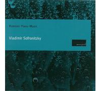 Sofronitzky, Vladimir - Musique Russe pour Piano