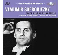 THE RUSSIAN ARCHIVES:SOFRONITSKY plays Russian Piano Music [CD de audio] Sofronitsky and Varios