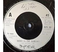 SOFT CELL - down in the subway 45 rpm single