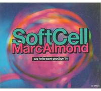 Soft Cell - Say Hello Wave Goodbye