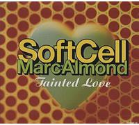 Soft Cell - Tainted love '91 [Single-CD]