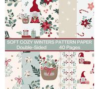 Soft Cozy Winter Scrapbook Paper 40 Pages 20 Sheets: Double Sided Pattern Paper for Scrapbooking, Card Making, Origami, DIY and More
