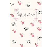 Soft Girl Era Journal: A Lined Notebook for Dreams, Thoughts, and Creative Reflections