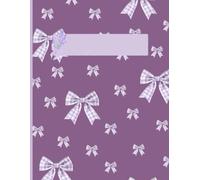 Soft girl journal: A purple Aesthetic Dairy with Bows, flowers &Dreamy Vibes for Teen Girls