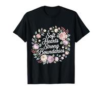 Soft Hearts Strong Boundaries Fuerza de la emoción - Camiseta