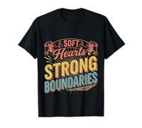 Soft Hearts Strong Boundaries Fuerza de la emoción |- Camiseta