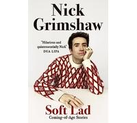 Soft Lad: Coming-of-age Stories