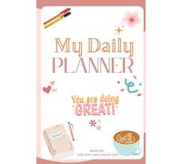 Soft Life Daily Planner: A Guided Journal for Intentional Living, Gratitude, and Self-Care