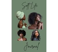 Soft Life Journal